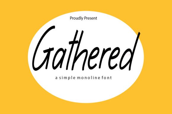 Gathered: A Handwritten Font for Editorial Charm