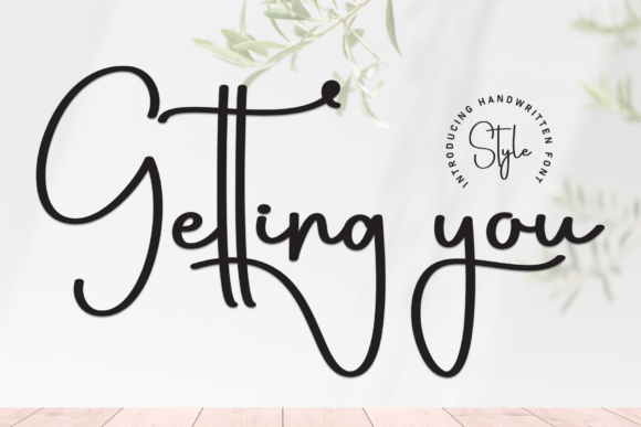 Getting You: A Handwritten Font for Editorial Charm