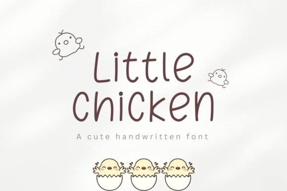 Little Chicken: A Handwritten Font for Digital Design