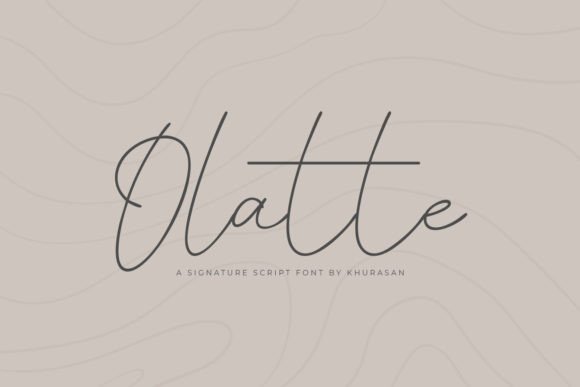 Olatte: A Stylish Script Font for Modern Web Design