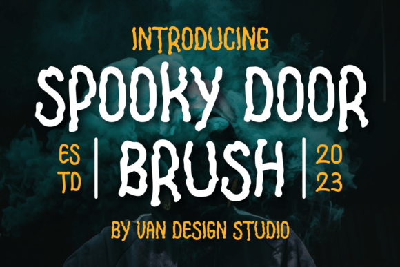 Spooky Door Brush: A Versatile Font for Eye-Catching Campaigns