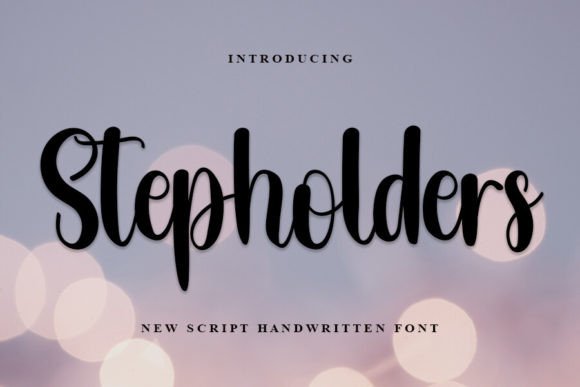 Transform Your Brand with Stepholders: A Stylish Script Font