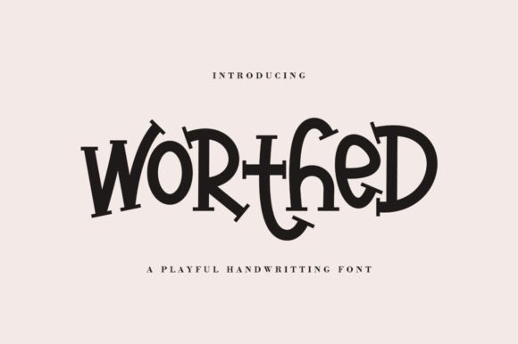 Worthed: A Sweet and Flourishing Handwriting Font